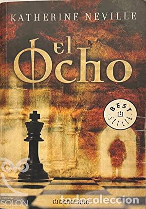 Libros: El Ocho - Katherine Neville - Foto 1