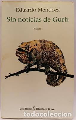Libros: Sin Noticias De Gurb - Mendoza, Eduardo - Foto 1