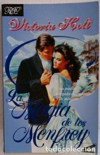 Libros: LA MAGIA DE LOS MENFREY - VICTORIA HOLT - Foto 1