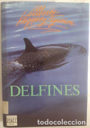 Libros: Delfines - Alberto V&aacute;zquez-Figueroa - Foto 1