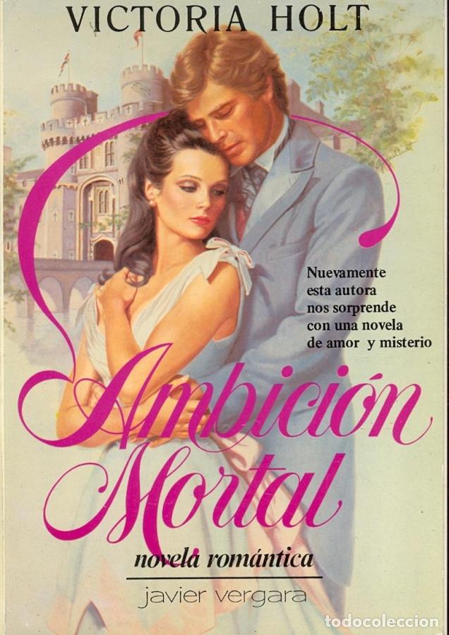 Libros: Ambici&oacute;n mortal, - Holt, Victoria - Foto 1