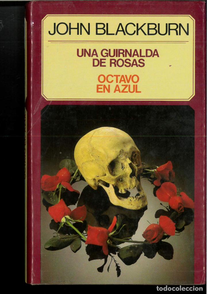 Libros: Una Guirnalda de Rosas - Blackburn, John - Foto 1