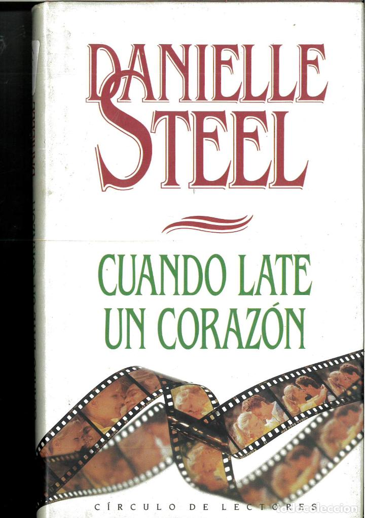 Libros: Cuando late un coraz&oacute;n - Steel, Danielle - Foto 1