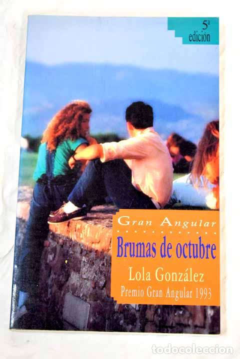 Libros: Brumas de octubre.- Gonz&aacute;lez, Lola - Foto 1