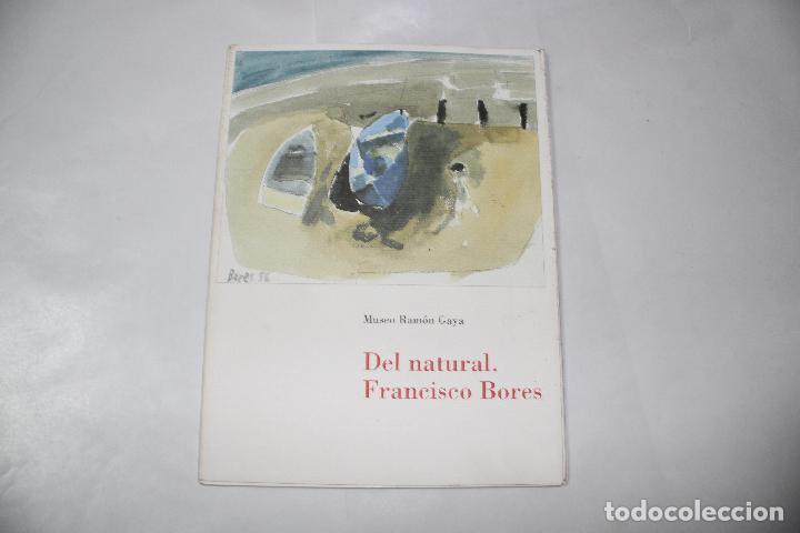 Libros: museo ramon gaya - del natural. francisco bores - Foto 1