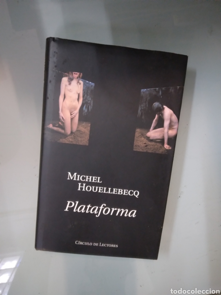 Libros: Michel Houellebecq, Plataforma, C&iacute;rculo de Lectores - Foto 1