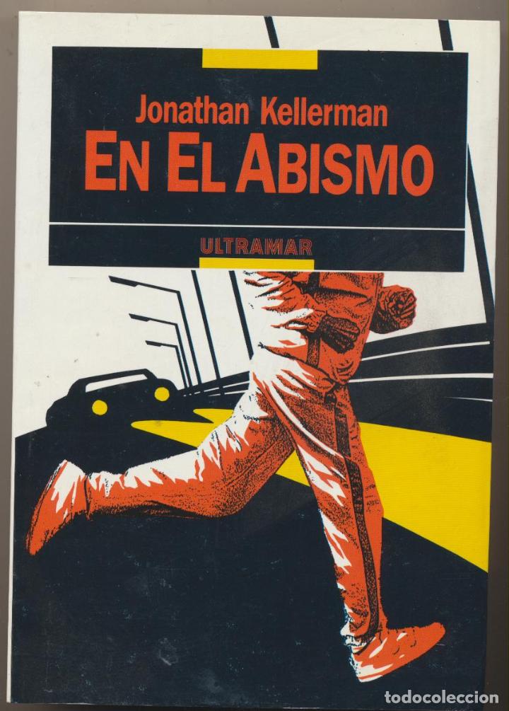 Libros: Jonathan Kellerman. En el abismo. 1&ordf; Edici&oacute;n Ultramar 1988. SIN USAR - Foto 1