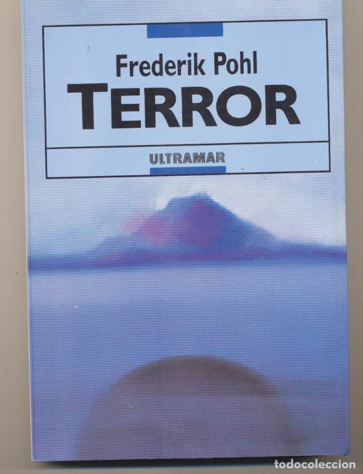 Libros: Terror. Frederik Pohl. Ultramar. SIN USAR - Foto 1