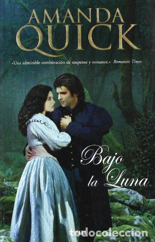 Libros: BAJO LA LUNA - Amanda Quick - Foto 1