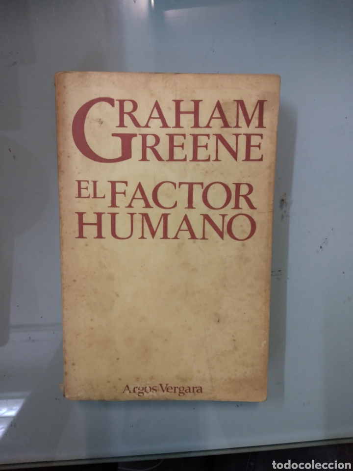 Libros: Graham Greene, El.factor humano,Argos Vergara - Foto 1