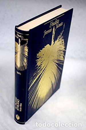 Libros: El p&aacute;jaro africano - Alba, V&iacute;ctor. - Foto 1