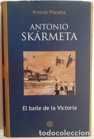 Libros: El baile de la victoria - Antonio Sk&aacute;rmeta - Foto 1