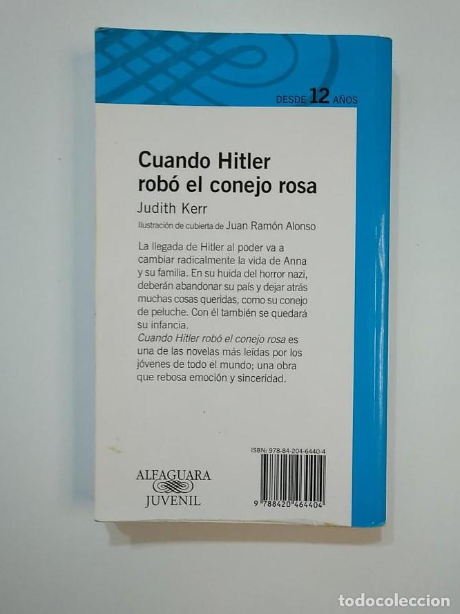 Libros: CUANDO HITLER ROBO EL CONEJO ROSA. JUDITH KERR. TDK372B - - Foto 2