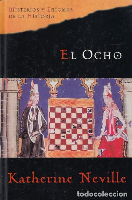Libros: EL OCHO - NEVILLE, KATHERINE - Foto 1