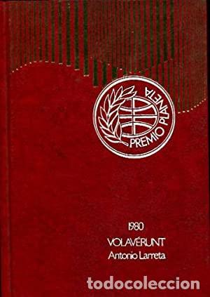 Libros: Volav&eacute;runt - Larreta, Antonio. - Foto 1