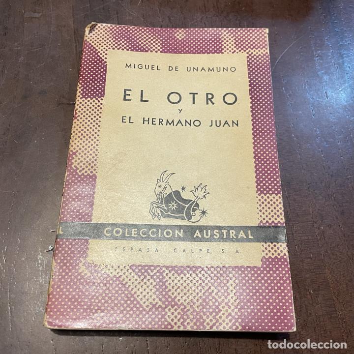 Libros: El otro y el hermano Juan - Miguel de Unamuno - Foto 1