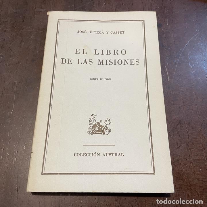 Libros: El libro de las misiones - Jos&eacute; Ortega y Gasset - Foto 1