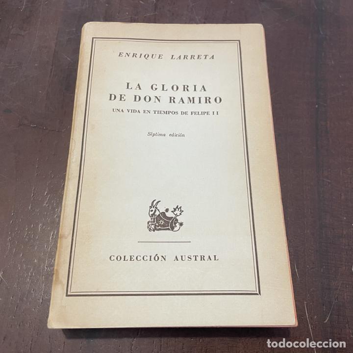 Libros: La gloria de don Ramiro - Enrique Larreta - Foto 1