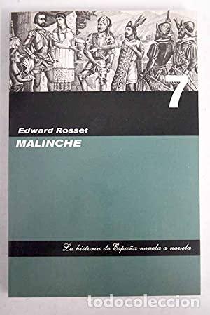 Libros: Malinche - Rosset, Edward R. - Foto 1