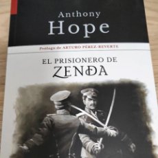 Libros: EL PRISIONERO DE ZENDA. ANTHONY HOPE (PRÓLOGO DE PÉREZ REVERTE)