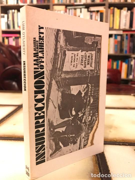 Libros: Insurrecci&oacute;n. Liam O&acute;Flaherty. PEDIDO M&Iacute;NIMO 5&euro; - Foto 1