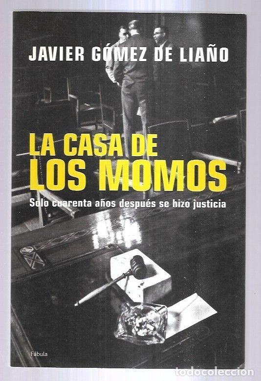 Libros: CASA DE LOS MOMOS - LA - GOMEZ DE LIA&Ntilde;O, JAVIER - Foto 4