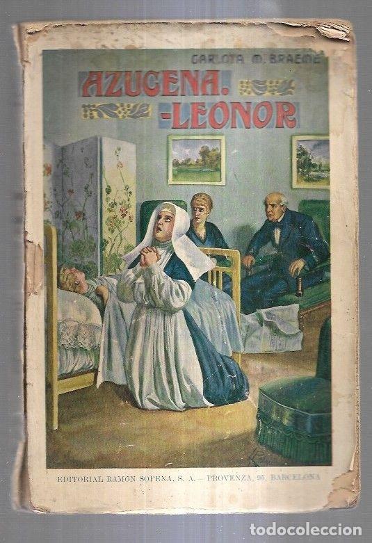 Libros: AZUCENA / LEONOR - BRAEME, CARLOTA M. - Foto 5