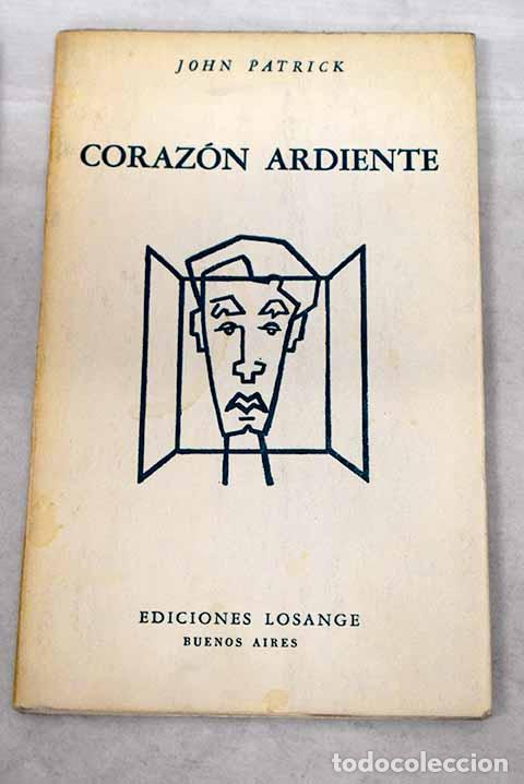 Libros: Coraz&oacute;n ardiente.- Patrick, John - Foto 1
