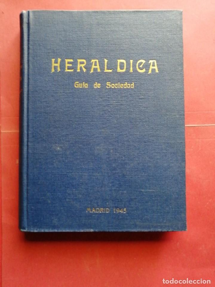 Libros: Her&aacute;ldica. Gu&iacute;a de sociedad Madrid 1945 - Foto 1