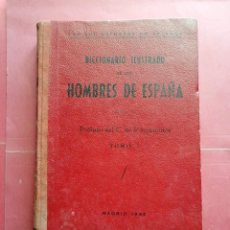 Libros: DICCIONARIO ILUSTRADO DE LOS HOMBRES DE ESPAÑA POR ENRIQUE ESPERABE DE ARTEAGA