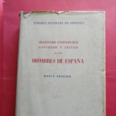 Libros: DICCIONARIO ENCICLOPÉDICO ILUSTRADO Y CRÍTICO DE LOS HOMBRES DE ESPAÑA. NUEVA EDICIÓN 1956