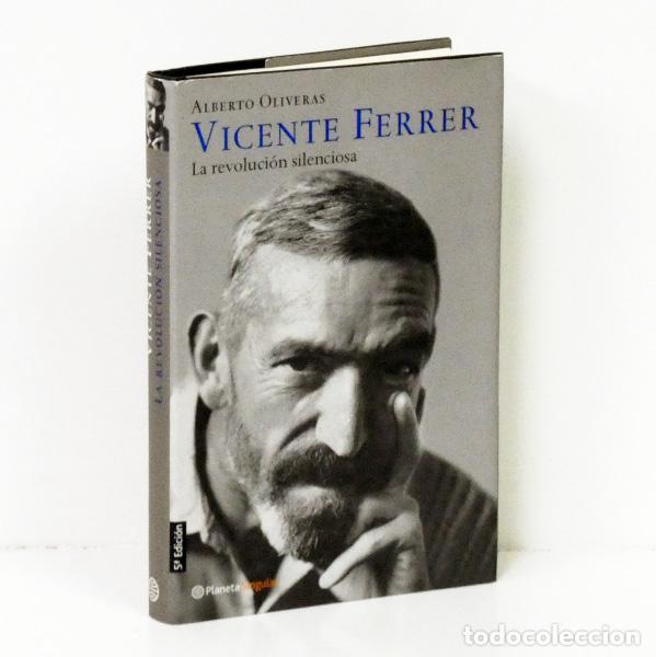 Libros: OLIVERAS (Alberto). Vicente Ferrer. La revoluci&oacute;n silenciosa - Foto 1