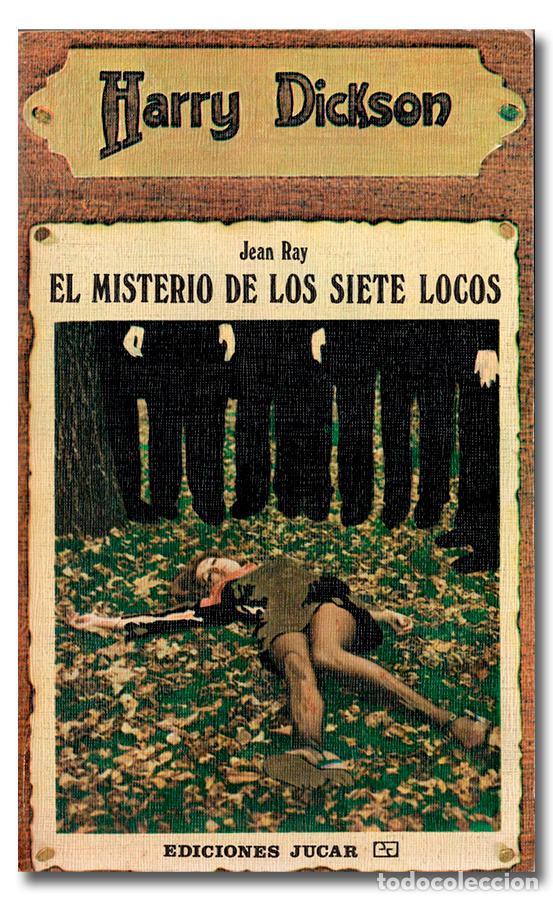 Libros: RAY (Jean).- Harry Dickson n.&ordm; 15: El misterio de los siete locos. Ediciones J&uacute;car - Foto 1