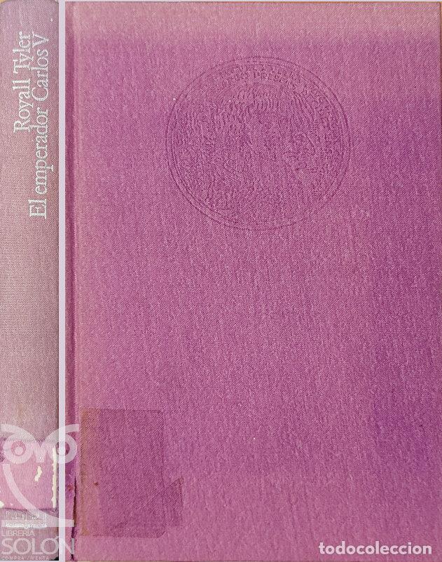 Libros: El Emperador Carlos V - Royall Tyler - Foto 1