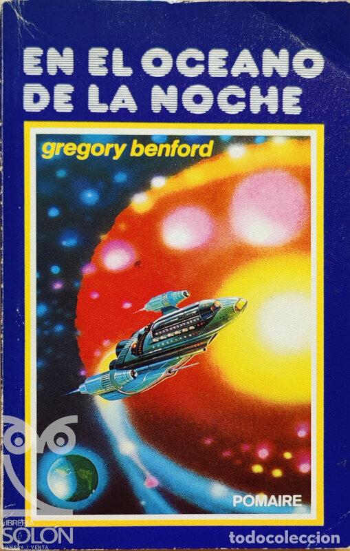 Libros: En el oc&eacute;ano de la noche - Gregory Benford - Foto 1