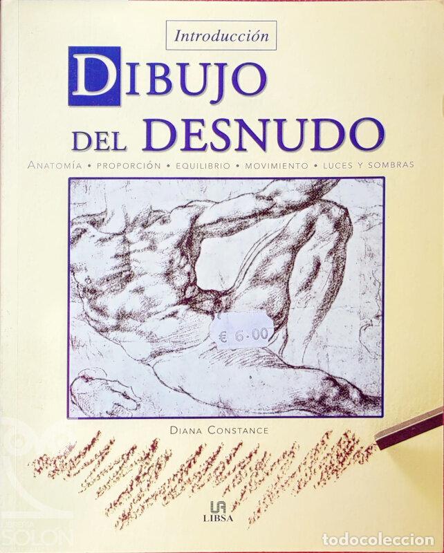 Libros: Introducci&oacute;n dibujo del desnudo - Diana Constance - Foto 1