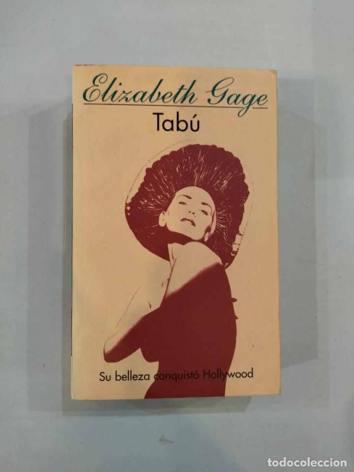 Libros: Elizabeth Gage - Tab&uacute; - Foto 1
