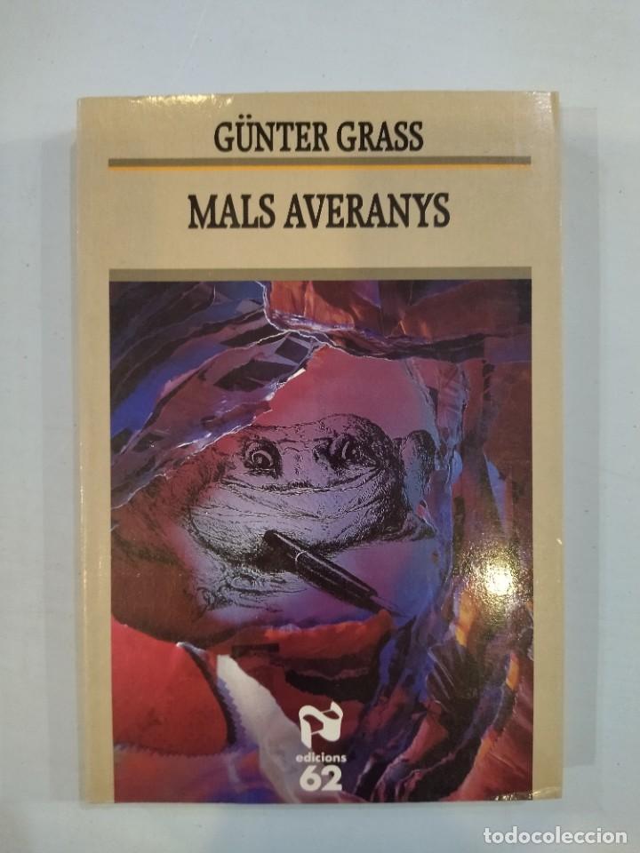 Libros: G&uuml;nter Grass - Mals averanys - Foto 1