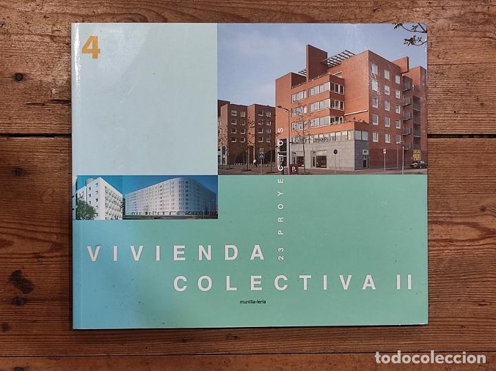 4. VIVIENDA COLECTIVA II. 23 PROYECTOS - VVAA