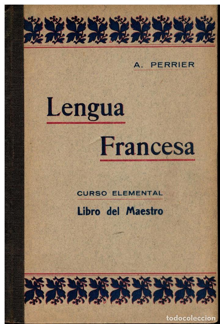 Libros: LENGUA FRANCESA. CURSO ELEMENTAL. LIBRO DEL MAESTRO. - Foto 1