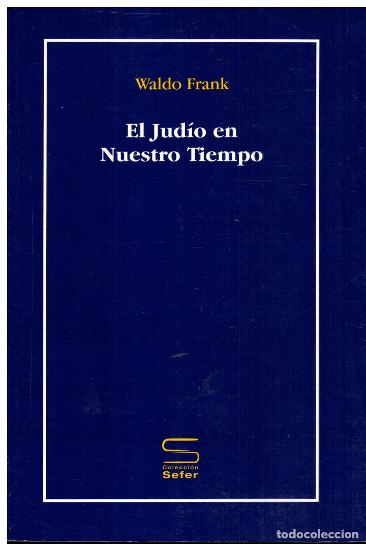 Libros: EL JUD&Iacute;O EN NUESTRO TIEMPO. - Foto 1