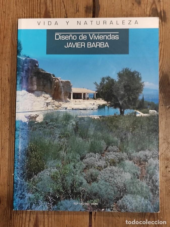 Libros: DISE&Ntilde;O DE VIVIENDAS. JAVIER BARBA - Webb, Michael - Foto 1