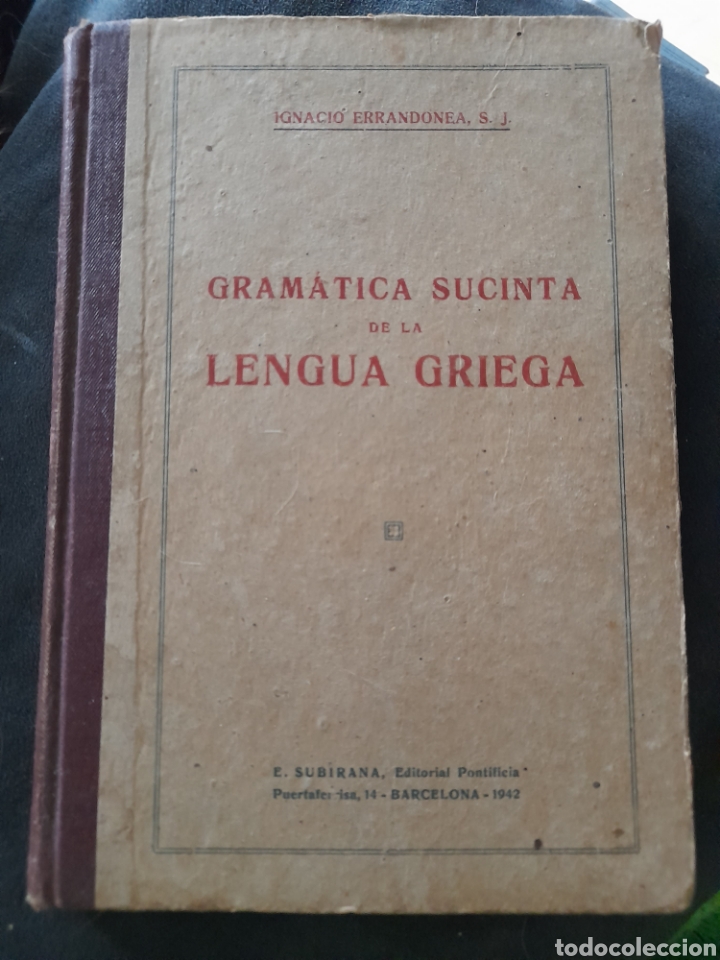 Libros: Gram&aacute;tica sucinta de la lengua griega. Ignacio Errandonea - Foto 1