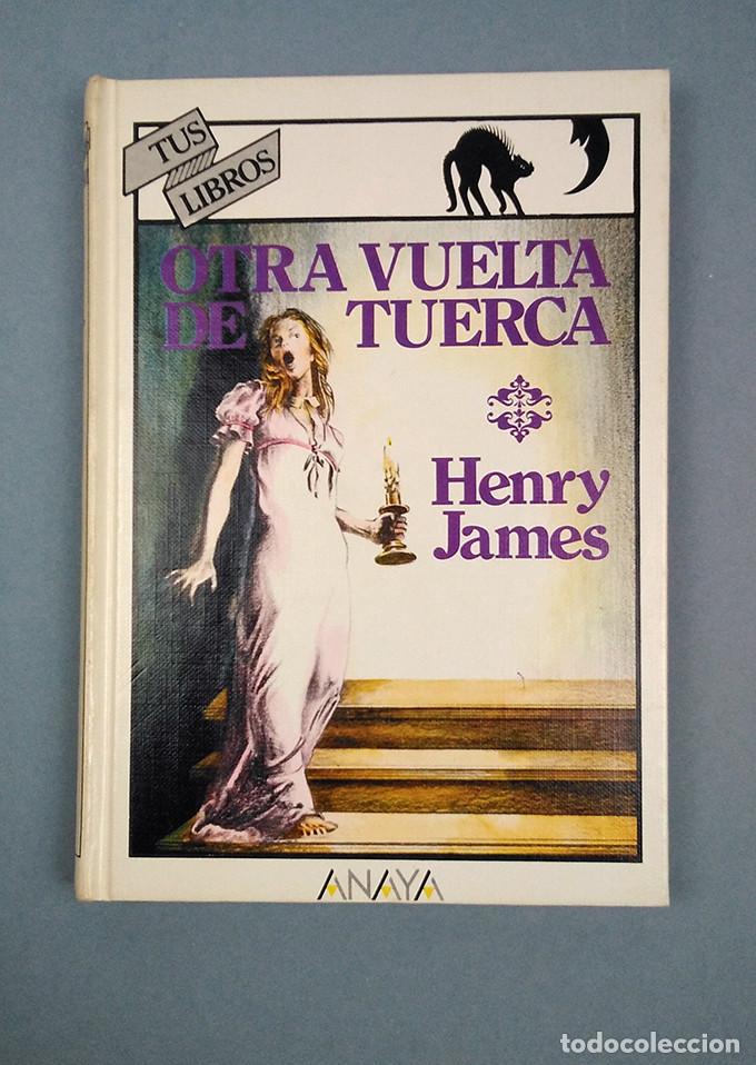 Libros: Henry James. Otra vuelta de tuerca. Tus libros Anaya - Foto 1