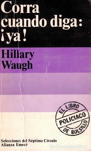 Libros: Corra cuando diga: &iexcl;ya! - Waugh, Hillary - Foto 1