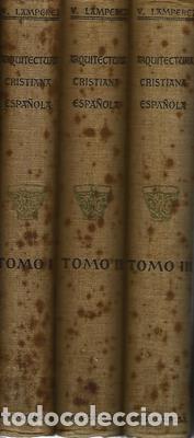 Libros: Historia de la arquitectura cristiana espa&ntilde;ola en la edad media, seg&uacute;n el estudio de los elementos y
