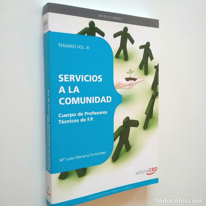 Libros: M&ordf; Luisa Mariana Fern&aacute;ndez - Servicios a la Comunidad. Cuerpo de Profesores T&eacute;cnicos de F. P. Temari