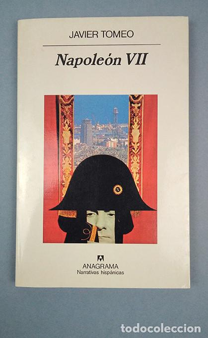 Libros: Javier Tomeo. Napole&oacute;n VII- Anagrama - Foto 1