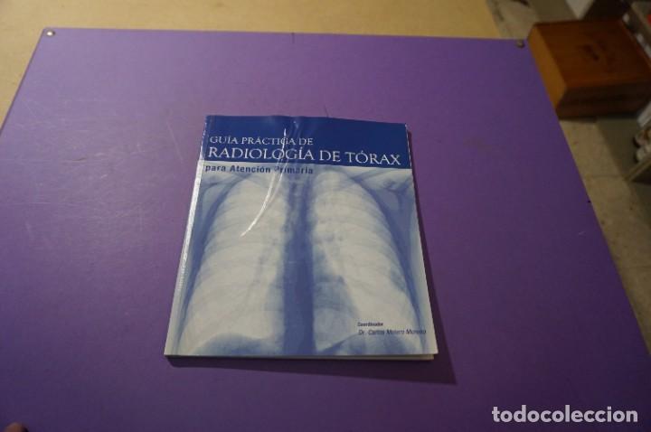 Libri di seconda mano: AMF-8G / gu&iacute;a pr&aacute;ctica de radiolog&iacute;a del t&oacute;rax - Dr Carlos Melero