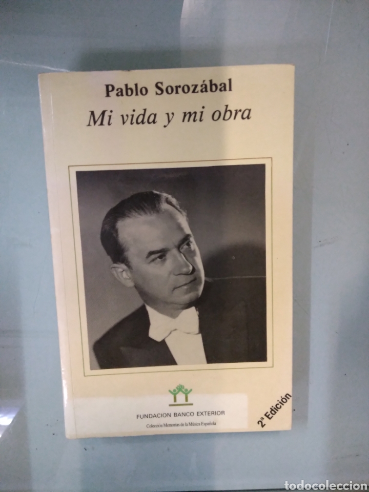 Libros: Pablo Sorozabal, Mi vida y mi obra - Foto 1